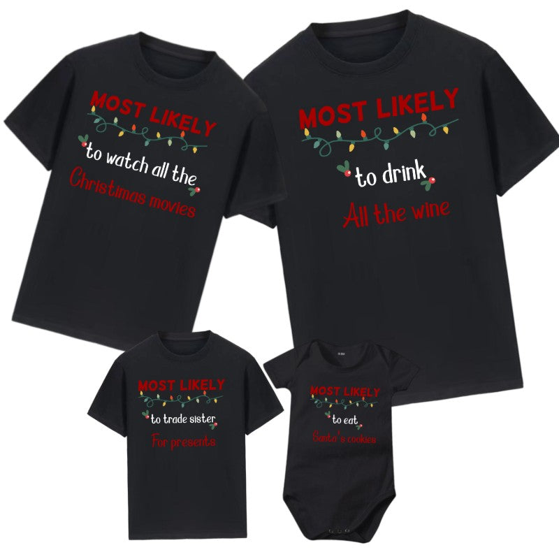 Custom Family Christmas T-shirt Baby Onesie "MOST LIKELY"-246