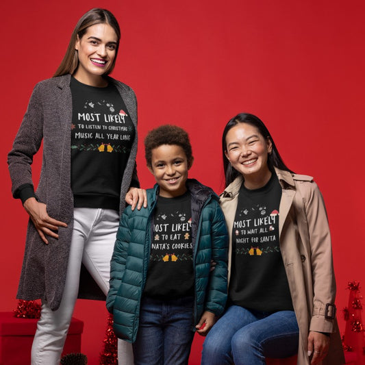 Custom Family Christmas Sweatshirt "MOST LIKELY"-243