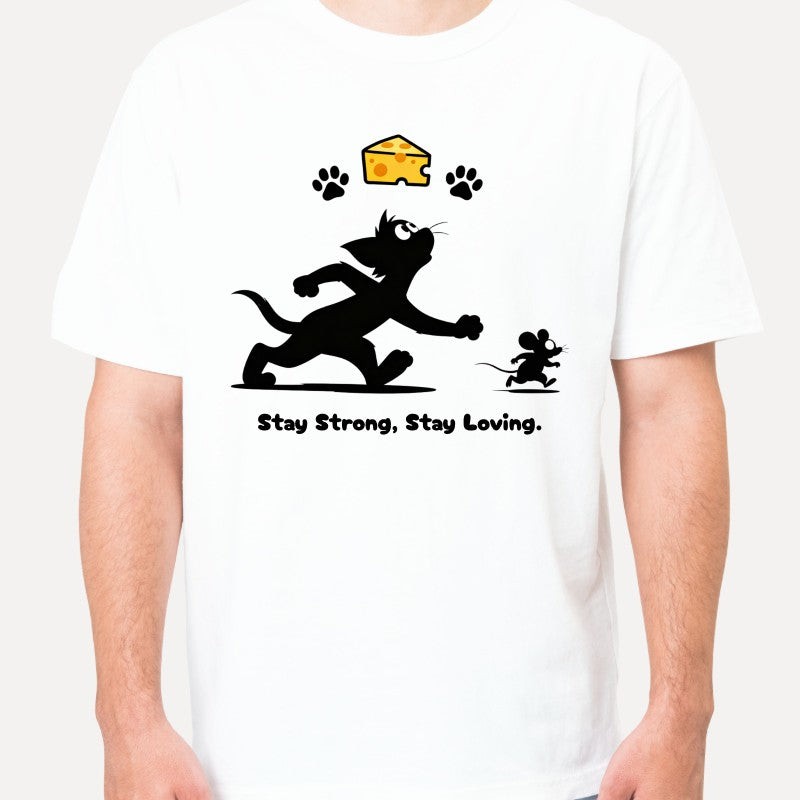 “Stay Strong, Stay Loving." T-shirt -164