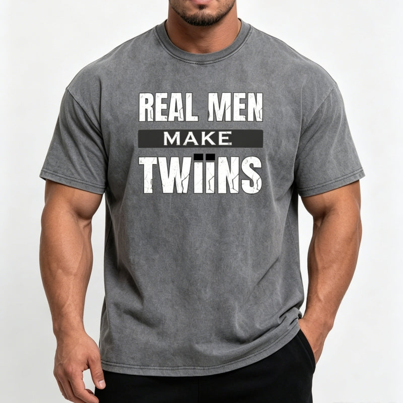 Real Men Make Twiins | Twin Dad Vintage Washed T-Shirt | Funny Twin Gift S-5XL